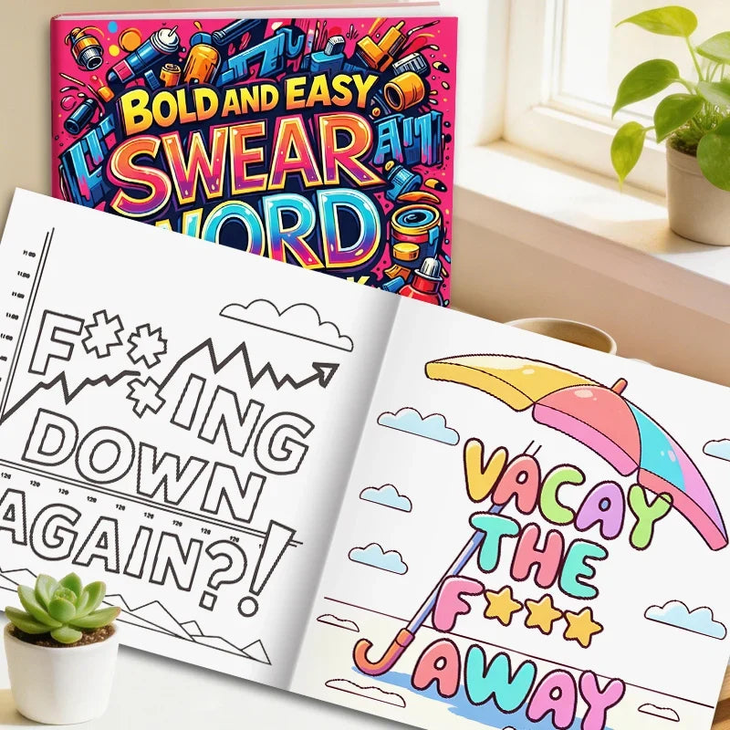 Bold Easy-to-use Swear Word Coloring Book Adults Stress-relief
