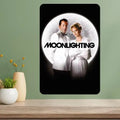 Moonlighting Classic TV Show Metal Poster Sign | Retro Wall Art