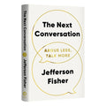 The Next Conversation: Argue Less Talk More | Communication Book