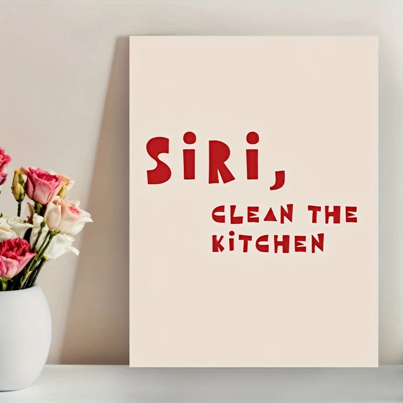 "Siri, Clean The Kitchen" Funny Canvas Wall Art | Kitchen Decor