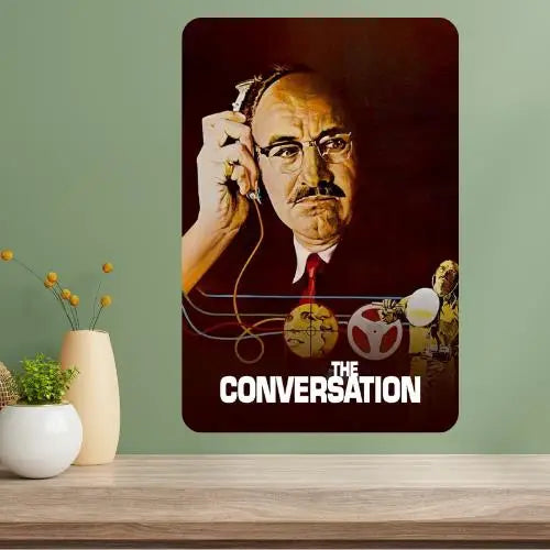 The Conversation Classic Movie Metal Poster Sign | Retro Wall Art