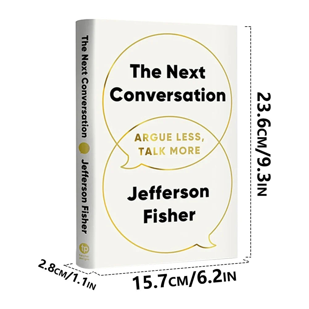 The Next Conversation: Argue Less Talk More | Communication Book