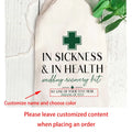 Custom "In Sickness & In Health" Wedding Hangover Recovery Kit Bag