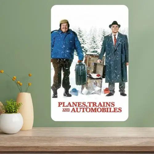 Planes Trains & Automobiles Classic Movie Metal Sign