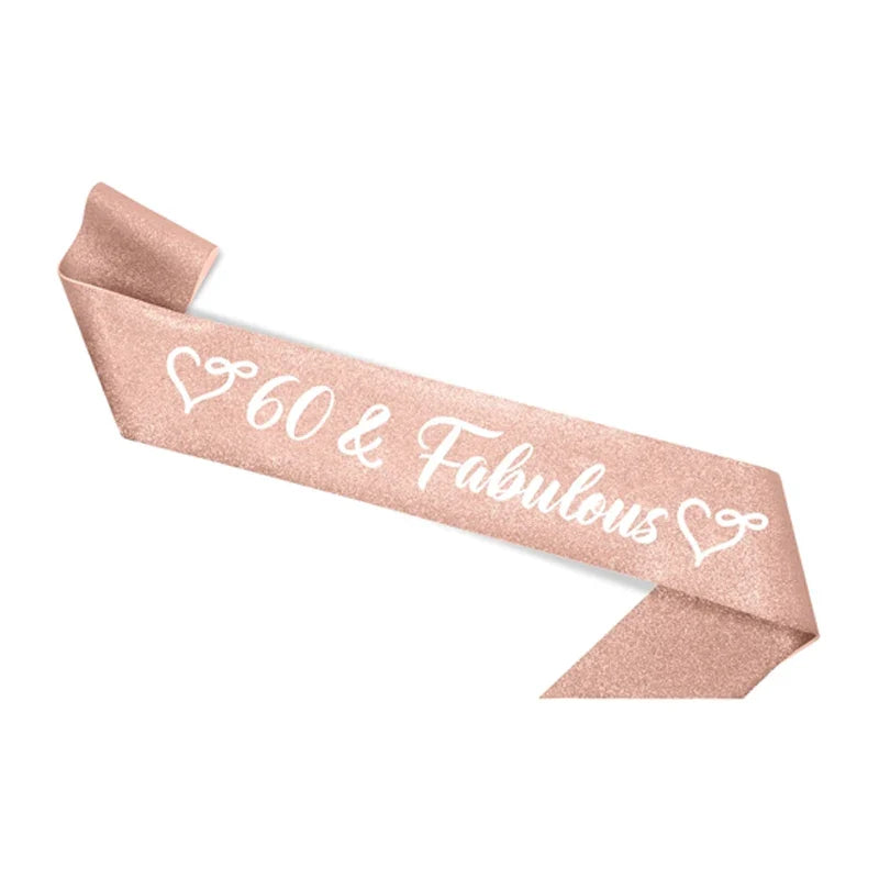 "60 & Fabulous" Rose Gold Satin Sash – 60th Birthday Gift