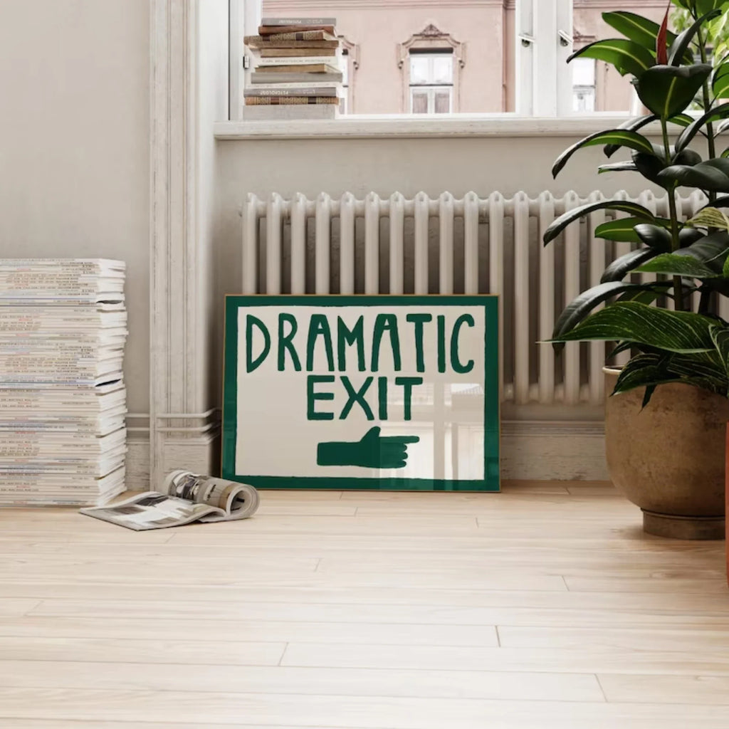 Funny Dramatic Exit Dark Green Canvas Wall Art Poster Print