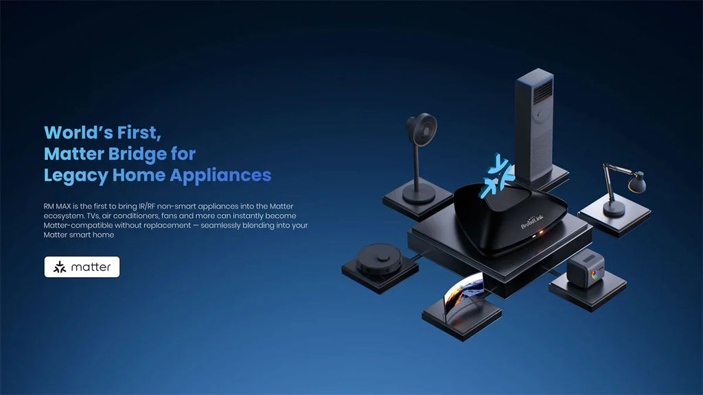 Broadlink Matter RM MAX Smart Home Hub Wi-fi BLE Universal Remote IR