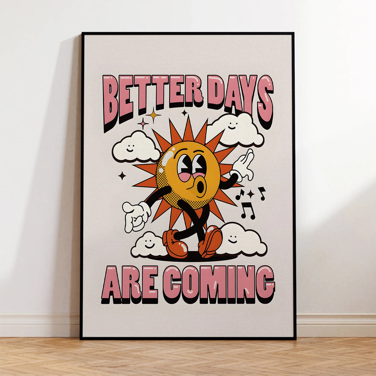 "Better Days Are Coming" Motivational Canvas Wall Art Print