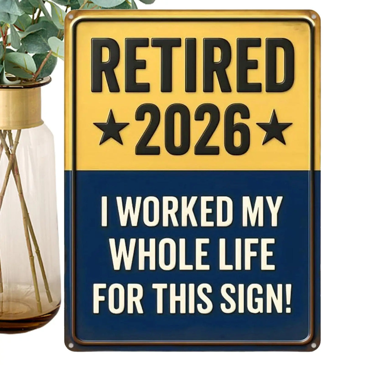Retired Signs Men Women Bright Long Lasting Photo Prop Keepsake