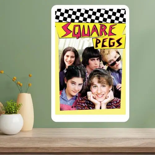 Square Pegs Classic TV Show Metal Poster Sign | Retro Wall Art
