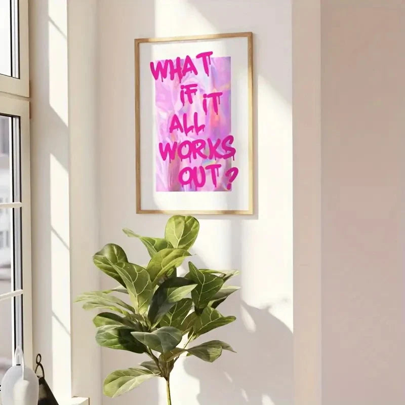 "What If It All Works Out" Motivational Canvas Wall Art