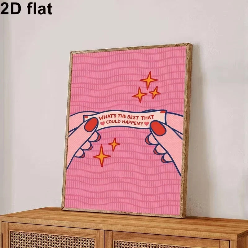"What's The Best That Could Happen?" Pink Canvas Wall Art
