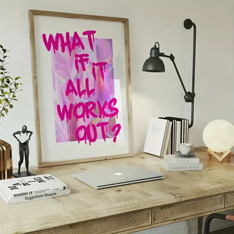 "What If It All Works Out" Motivational Canvas Wall Art