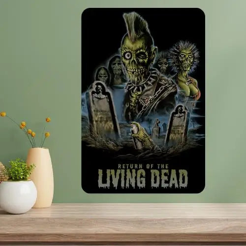 Return of the Living Dead Classic Movie Metal Poster Sign